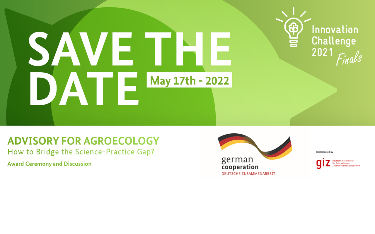 Ein grünes Save-the-Date-Bild für die Innovation Challenge 2021 Finals am 17. Mai 2022 zur Agrarökologie-Beratung.