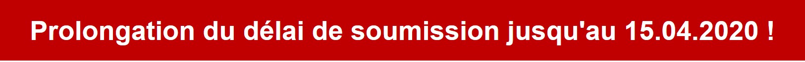 Der Text auf rotem Hintergrund informiert über eine Fristverlängerung zur Einreichung bis zum 15.04.2020.
